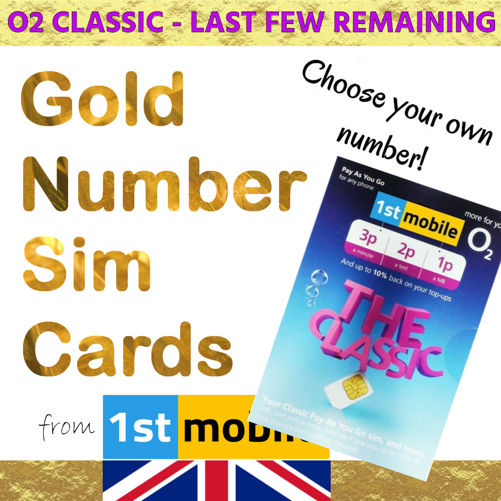 O2 Pay As You Go sim cards - CHOOSE YOUR OWN GOLD NUMBER - List C5