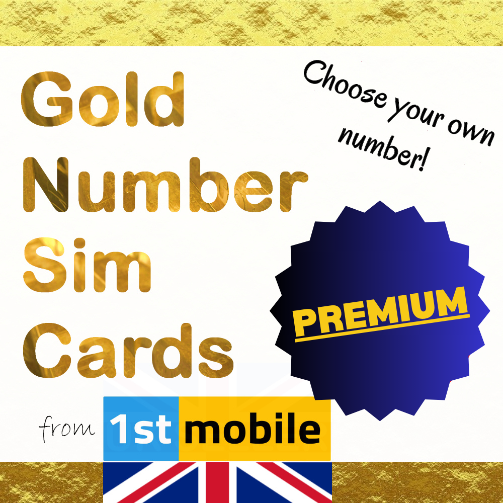 O2 Pay As You Go sim cards - CHOOSE YOUR OWN GOLD NUMBER - List C5 - 1stMobile.UK